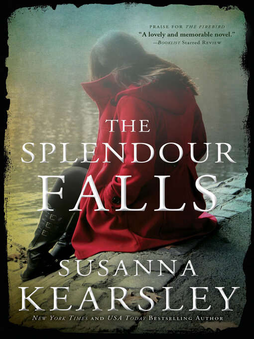 Title details for The Splendour Falls by Susanna Kearsley - Available